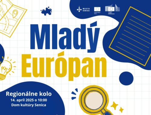 Vyhlásenie súťaže Mladý Európan – regionálne kolo v Senici